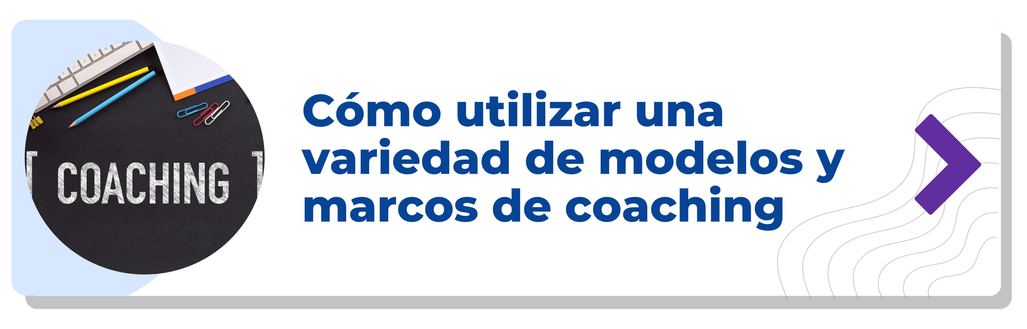 Cómo utilizar una variedad de modelos y marcos de coaching-min