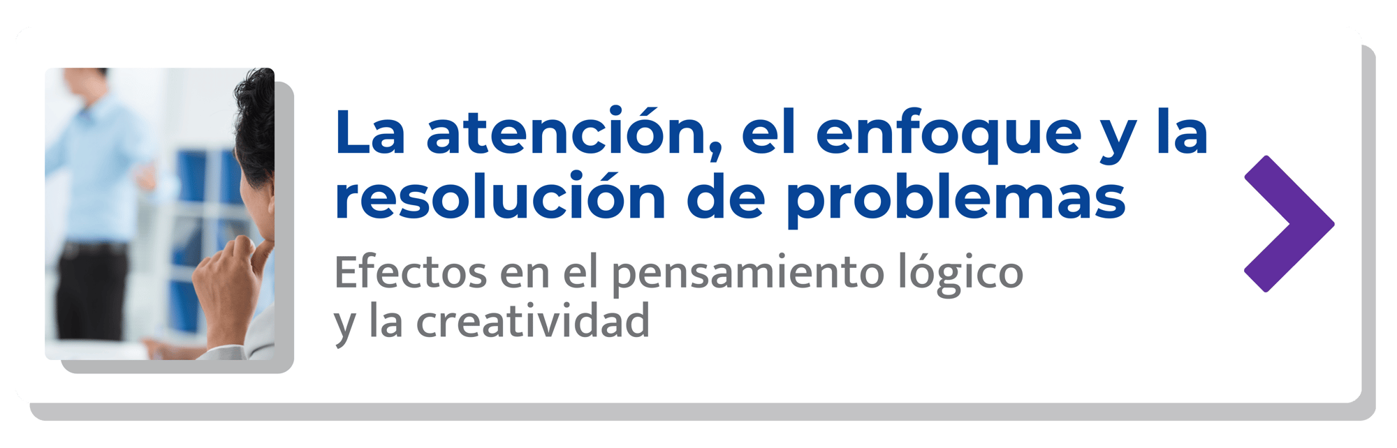 La atención, el enfoque y la resolución de problemas-min-1