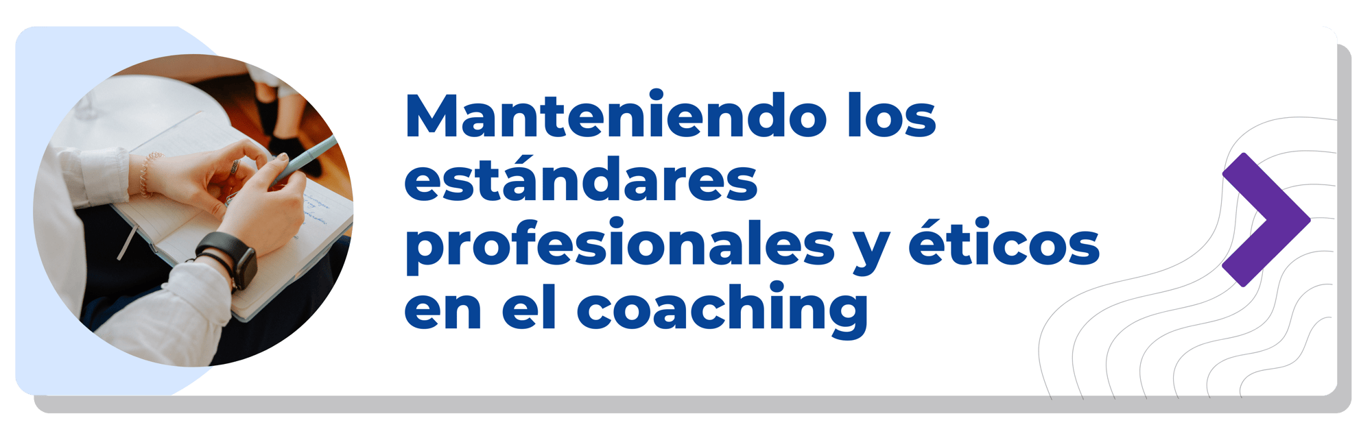 Manteniendo los estándares profesionales y éticos en el coaching-min