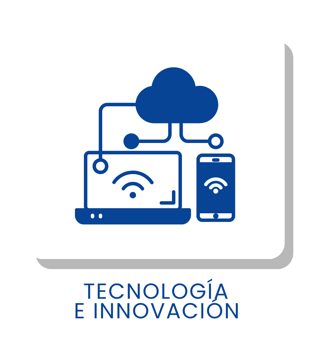 TECNOLOGÍA E INNOVACIÓN