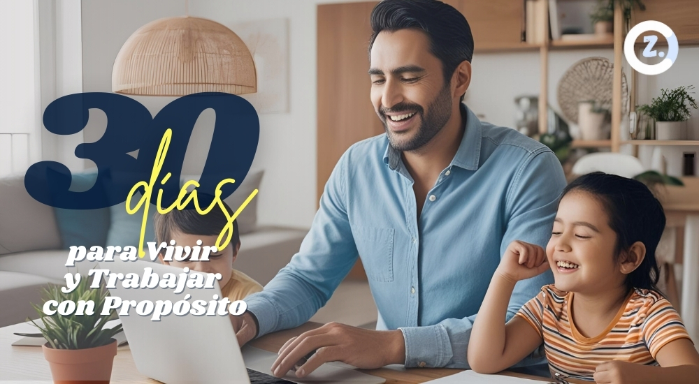 30 dias para vivir y trabajar con propósito